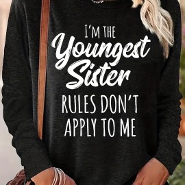 Younger Sister Print T-Shirt, Long Sleeve Crew Neck Casual Top For Fall & Spring, Women's Clothing Younger Sister Print T-Shirt, Long Sleeve Crew Neck Casual Top For Fall & Spring, Women's Clothing